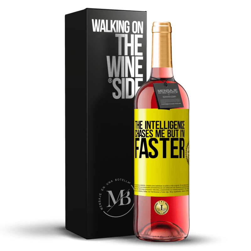 29,95 € Free Shipping | Rosé Wine ROSÉ Edition The intelligence chases me but I'm faster Yellow Label. Customizable label Young wine Harvest 2023 Tempranillo
