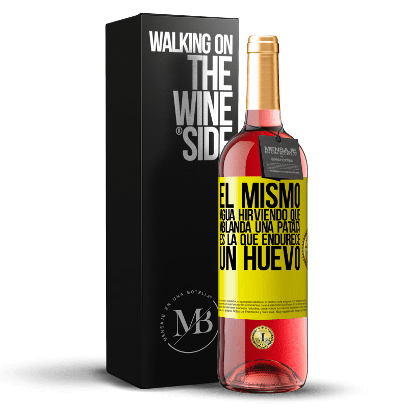 29,95 € Envío gratis | Vino Rosado Edición ROSÉ El mismo agua hirviendo que ablanda una patata, es la que endurece un huevo Etiqueta Amarilla. Etiqueta personalizable Vino joven Cosecha 2024 Tempranillo