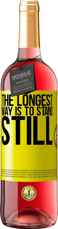 29,95 € Free Shipping | Rosé Wine ROSÉ Edition The longest way is to stand still Yellow Label. Customizable label Young wine Harvest 2023 Tempranillo