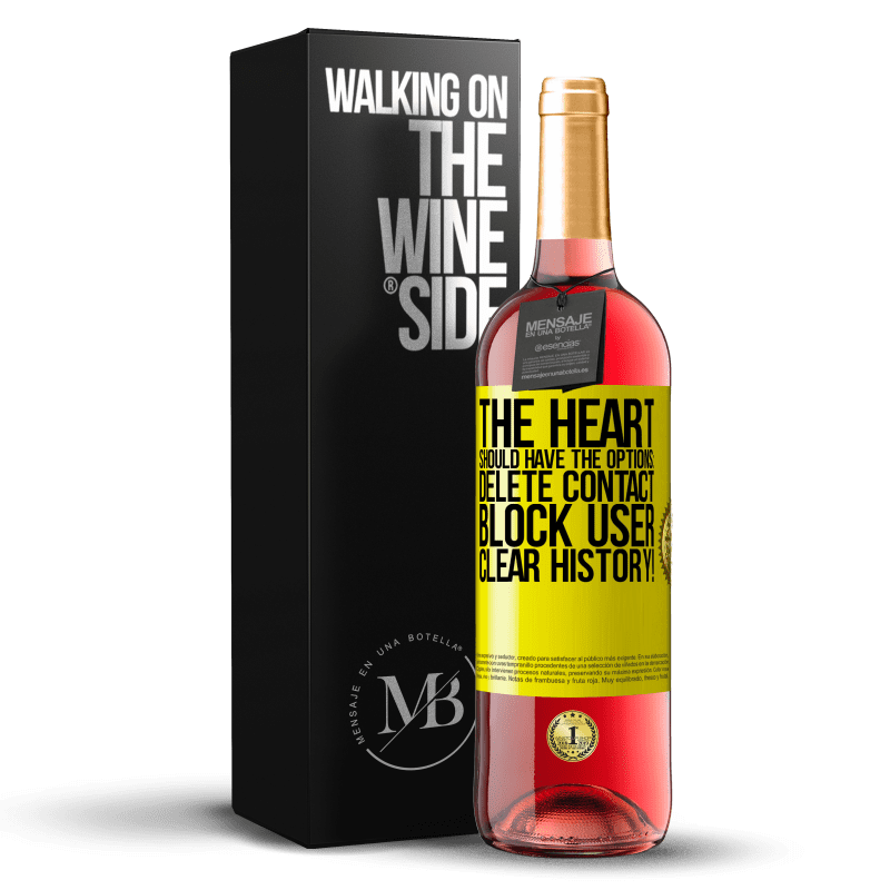 29,95 € Free Shipping | Rosé Wine ROSÉ Edition The heart should have the options: Delete contact, Block user, Clear history! Yellow Label. Customizable label Young wine Harvest 2023 Tempranillo