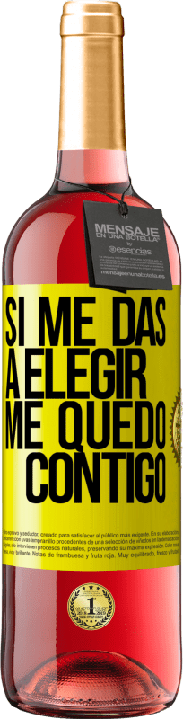 29,95 € | Vino Rosado Edición ROSÉ Si me das a elegir, me quedo contigo Etiqueta Amarilla. Etiqueta personalizable Vino joven Cosecha 2025 Tempranillo