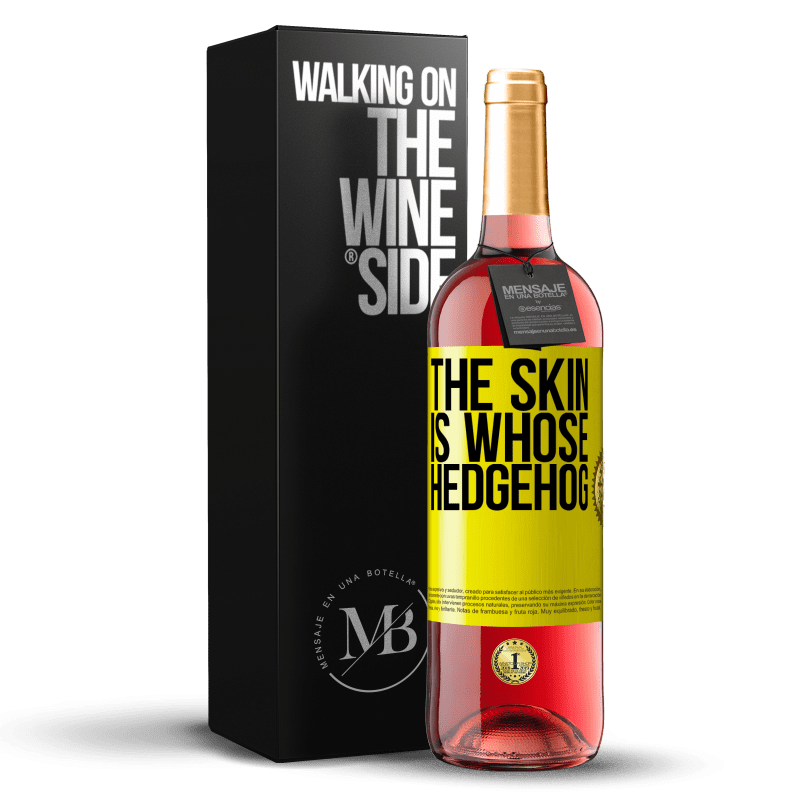 29,95 € Free Shipping | Rosé Wine ROSÉ Edition The skin is whose hedgehog Yellow Label. Customizable label Young wine Harvest 2024 Tempranillo