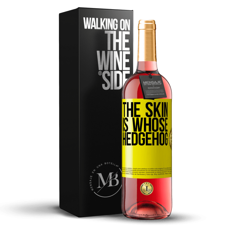 29,95 € Бесплатная доставка | Розовое вино Издание ROSÉ Чья это шкура ежа Желтая этикетка. Настраиваемая этикетка Молодое вино Урожай 2025 Tempranillo