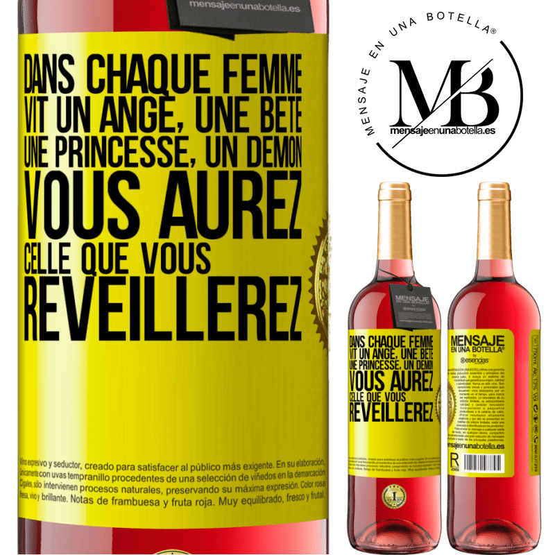 29,95 € Envoi gratuit | Vin rosé Édition ROSÉ Dans chaque femme vit un ange, une bête ,une princesse, un démon. Vous aurez celle que vous réveillerez. Étiquette Jaune. Étiquette personnalisable Vin jeune Récolte 2024 Tempranillo