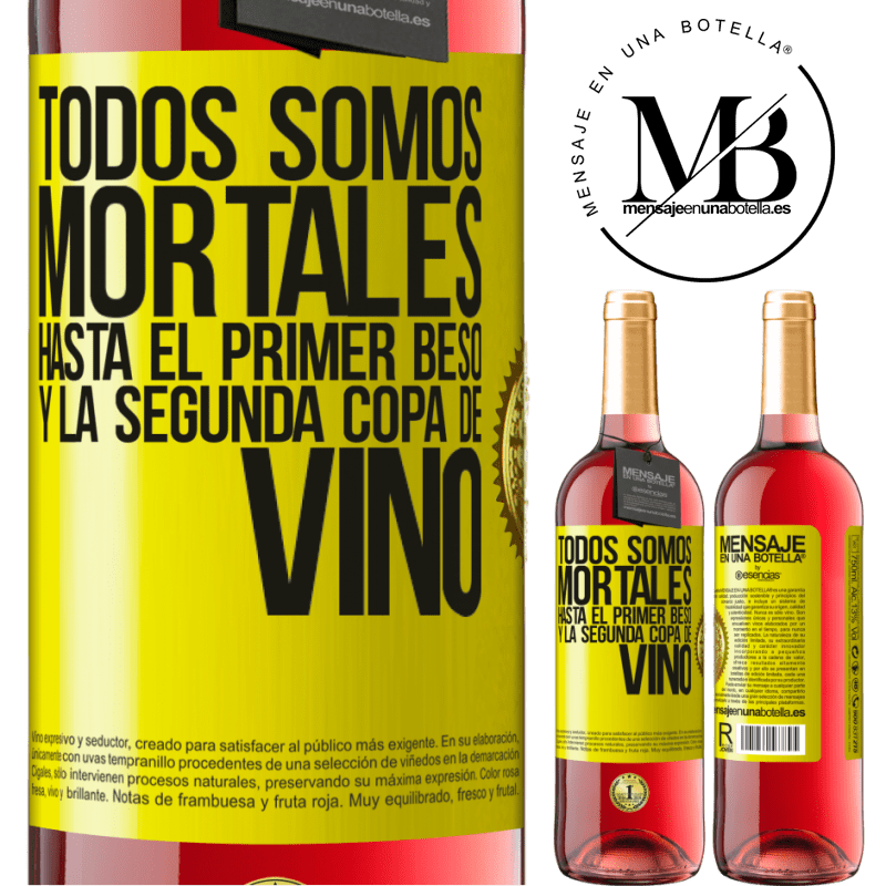 29,95 € Envío gratis | Vino Rosado Edición ROSÉ Todos somos mortales hasta el primer beso y la segunda copa de vino Etiqueta Amarilla. Etiqueta personalizable Vino joven Cosecha 2025 Tempranillo