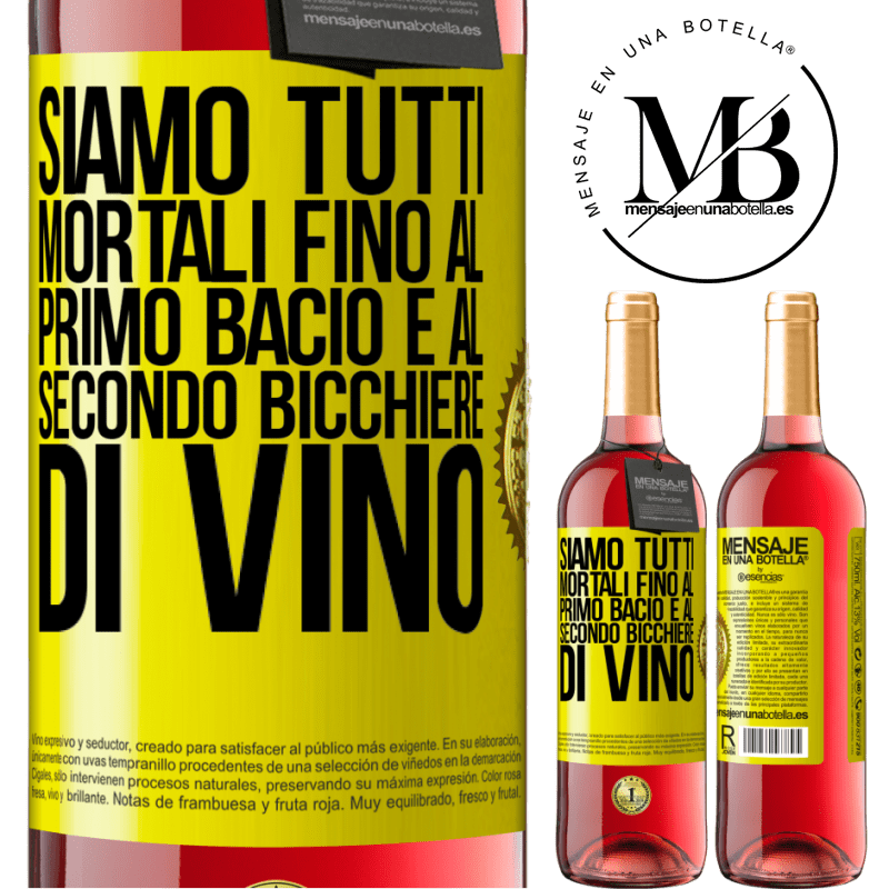 29,95 € Spedizione Gratuita | Vino rosato Edizione ROSÉ Siamo tutti mortali fino al primo bacio e al secondo bicchiere di vino Etichetta Gialla. Etichetta personalizzabile Vino giovane Raccogliere 2025 Tempranillo