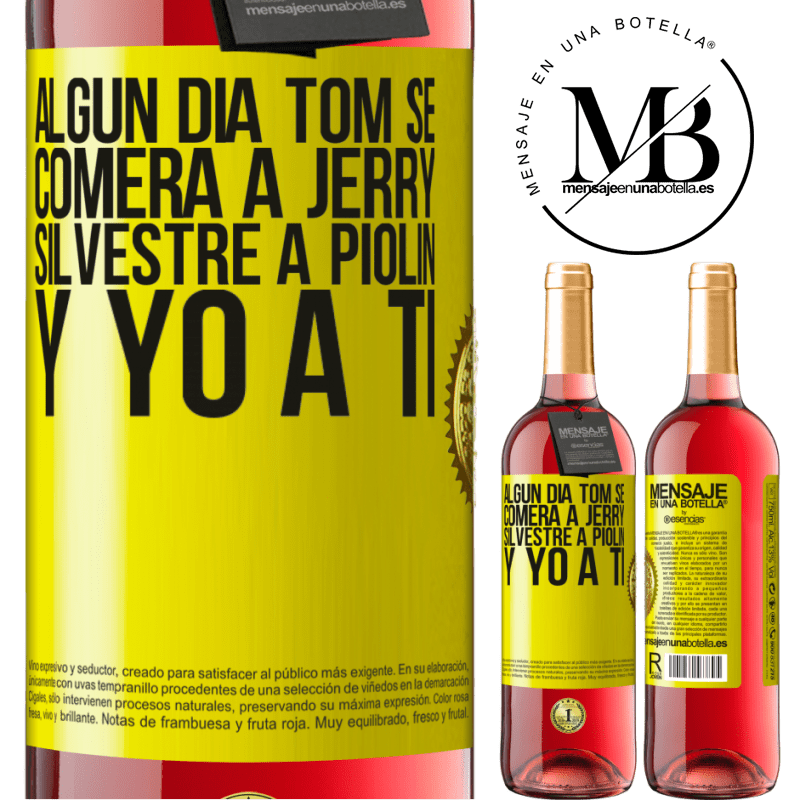 29,95 € Бесплатная доставка | Розовое вино Издание ROSÉ Том съест Джерри, Сильвестра - пиолину, а я когда-нибудь тебя съест Желтая этикетка. Настраиваемая этикетка Молодое вино Урожай 2022 Tempranillo