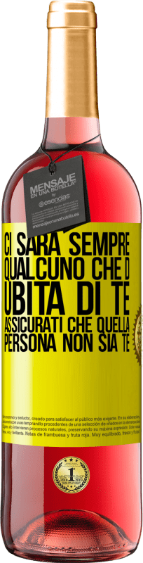 «Ci sarà sempre qualcuno che dubita di te. Assicurati che quella persona non sia te» Edizione ROSÉ