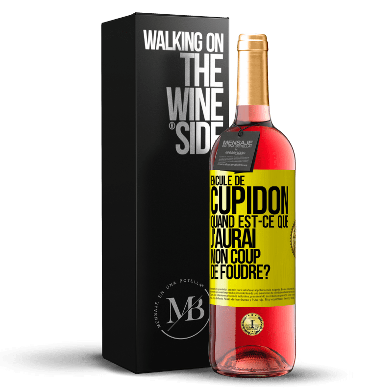 29,95 € Envoi gratuit | Vin rosé Édition ROSÉ Enculé de Cupidon, quand est-ce que j'aurai mon coup de foudre? Étiquette Jaune. Étiquette personnalisable Vin jeune Récolte 2024 Tempranillo