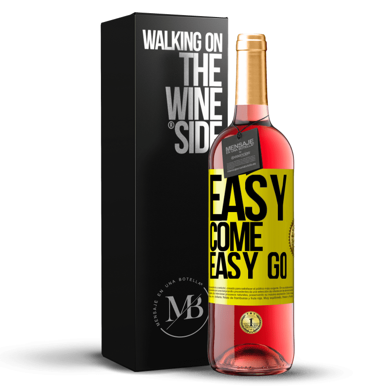 29,95 € Бесплатная доставка | Розовое вино Издание ROSÉ Easy come, easy go Желтая этикетка. Настраиваемая этикетка Молодое вино Урожай 2023 Tempranillo