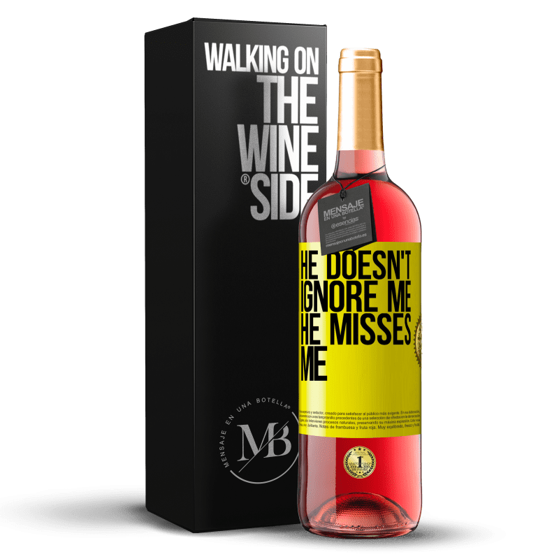 29,95 € Free Shipping | Rosé Wine ROSÉ Edition He doesn't ignore me, he misses me Yellow Label. Customizable label Young wine Harvest 2022 Tempranillo