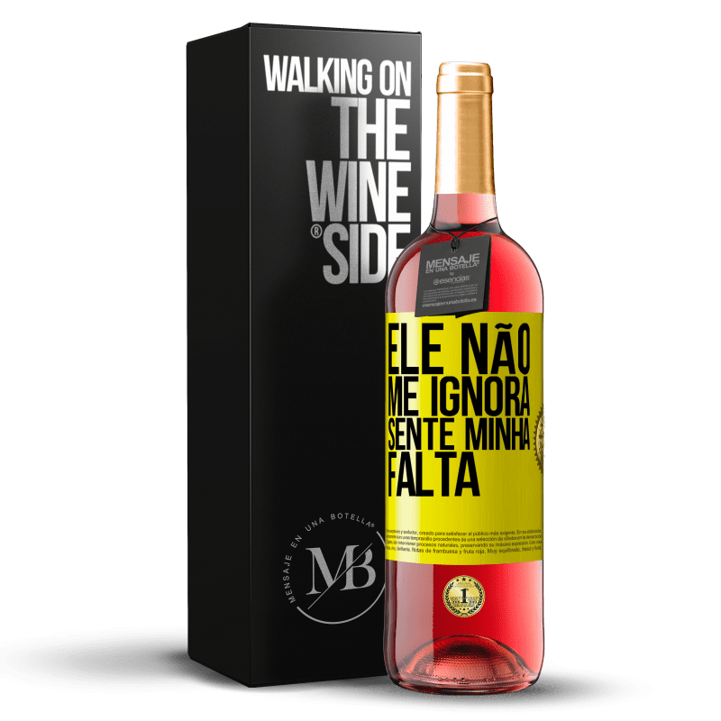 29,95 € Envio grátis | Vinho rosé Edição ROSÉ Ele não me ignora, sente minha falta Etiqueta Amarela. Etiqueta personalizável Vinho jovem Colheita 2025 Tempranillo