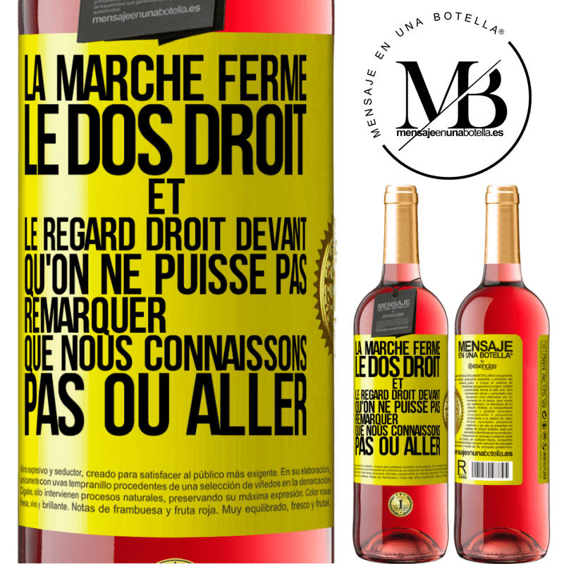 29,95 € Envoi gratuit | Vin rosé Édition ROSÉ La marche ferme, le dos droit et le regard droit devant. Qu'on ne puisse pas remarquer que nous connaissons pas où aller Étiquette Jaune. Étiquette personnalisable Vin jeune Récolte 2025 Tempranillo