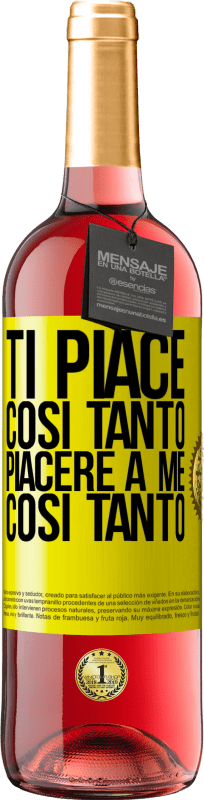 29,95 € | Vino rosato Edizione ROSÉ Ti piace così tanto piacere a me così tanto Etichetta Gialla. Etichetta personalizzabile Vino giovane Raccogliere 2025 Tempranillo