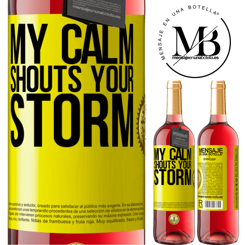 29,95 € Free Shipping | Rosé Wine ROSÉ Edition My calm shouts your storm Yellow Label. Customizable label Young wine Harvest 2021 Tempranillo