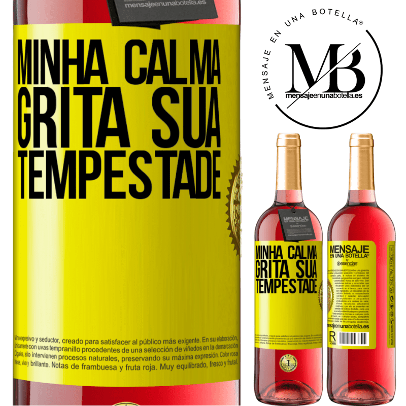 29,95 € Envio grátis | Vinho rosé Edição ROSÉ Minha calma grita sua tempestade Etiqueta Amarela. Etiqueta personalizável Vinho jovem Colheita 2023 Tempranillo