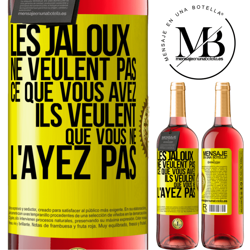 29,95 € Envoi gratuit | Vin rosé Édition ROSÉ Les jaloux ne veulent pas ce que vous avez. Ils veulent que vous ne l'ayez pas Étiquette Jaune. Étiquette personnalisable Vin jeune Récolte 2025 Tempranillo