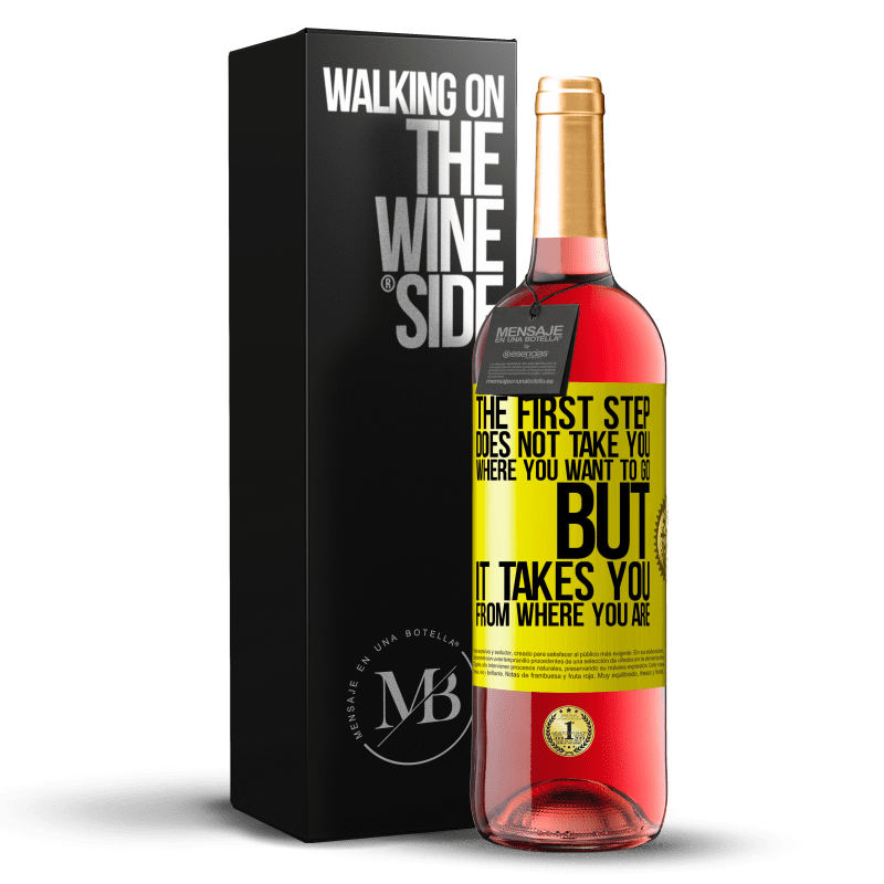 29,95 € 免费送货 | 桃红葡萄酒 ROSÉ版 第一步并没有带您想要去的地方，而是带您从原地带走了 黄色标签. 可自定义的标签 青年酒 收成 2025 Tempranillo