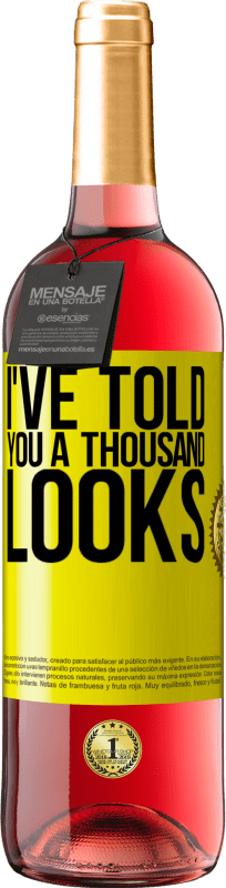 29,95 € | Розовое вино Издание ROSÉ Я сказал тебе тысячу взглядов Желтая этикетка. Настраиваемая этикетка Молодое вино Урожай 2025 Tempranillo