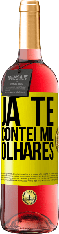 29,95 € | Vinho rosé Edição ROSÉ Já te contei mil olhares Etiqueta Amarela. Etiqueta personalizável Vinho jovem Colheita 2025 Tempranillo