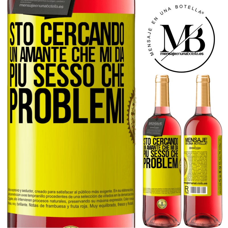 29,95 € Spedizione Gratuita | Vino rosato Edizione ROSÉ Sto cercando un amante che mi dia più sesso che problemi Etichetta Gialla. Etichetta personalizzabile Vino giovane Raccogliere 2023 Tempranillo