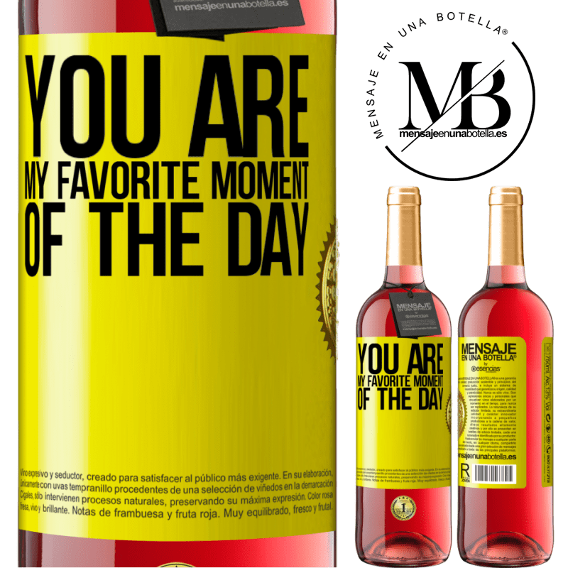 24,95 € Free Shipping | Rosé Wine ROSÉ Edition You are my favorite moment of the day Yellow Label. Customizable label Young wine Harvest 2021 Tempranillo