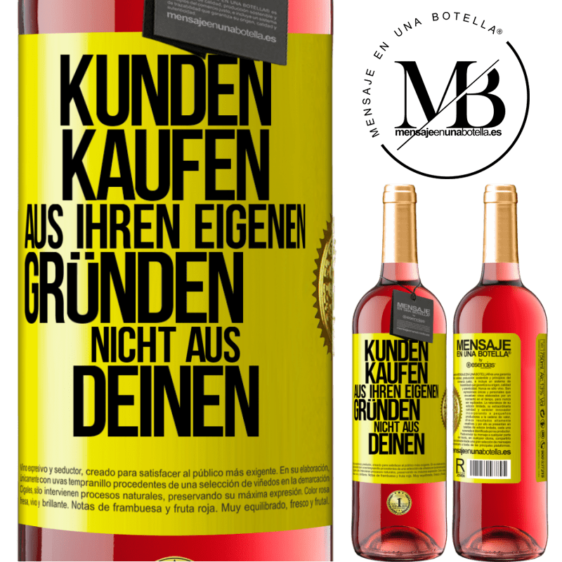 29,95 € Kostenloser Versand | Roséwein ROSÉ Ausgabe Kunden kaufen aus ihren eigenen Gründen, nicht aus Deinen Gelbes Etikett. Anpassbares Etikett Junger Wein Ernte 2023 Tempranillo