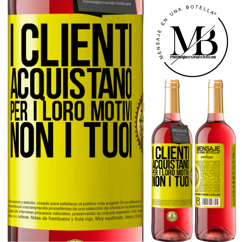 29,95 € Spedizione Gratuita | Vino rosato Edizione ROSÉ I clienti acquistano per i loro motivi, non i tuoi Etichetta Gialla. Etichetta personalizzabile Vino giovane Raccogliere 2025 Tempranillo