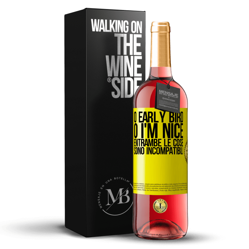 29,95 € Spedizione Gratuita | Vino rosato Edizione ROSÉ O early bird o I'm nice, entrambe le cose sono incompatibili Etichetta Gialla. Etichetta personalizzabile Vino giovane Raccogliere 2024 Tempranillo