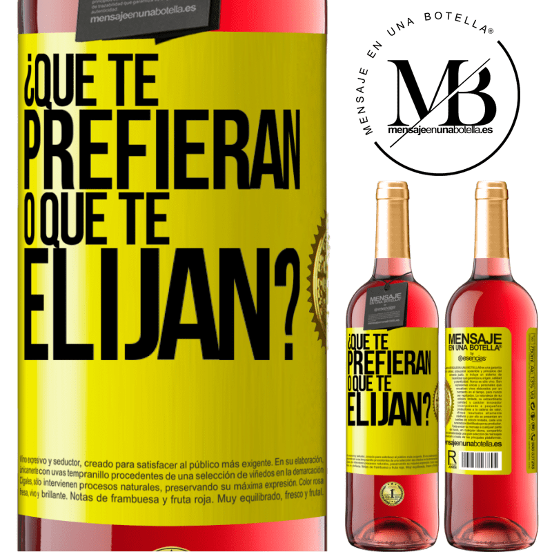 29,95 € Envío gratis | Vino Rosado Edición ROSÉ ¿Que te prefieran, o que te elijan? Etiqueta Amarilla. Etiqueta personalizable Vino joven Cosecha 2025 Tempranillo