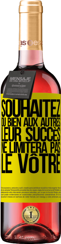 29,95 € Envoi gratuit | Vin rosé Édition ROSÉ Souhaitez du bien aux autres, leur succès ne limitera pas le vôtre Étiquette Jaune. Étiquette personnalisable Vin jeune Récolte 2025 Tempranillo