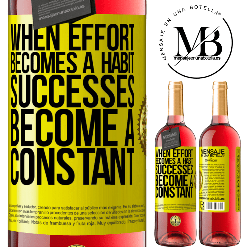 24,95 € Free Shipping | Rosé Wine ROSÉ Edition When effort becomes a habit, successes become a constant Yellow Label. Customizable label Young wine Harvest 2021 Tempranillo
