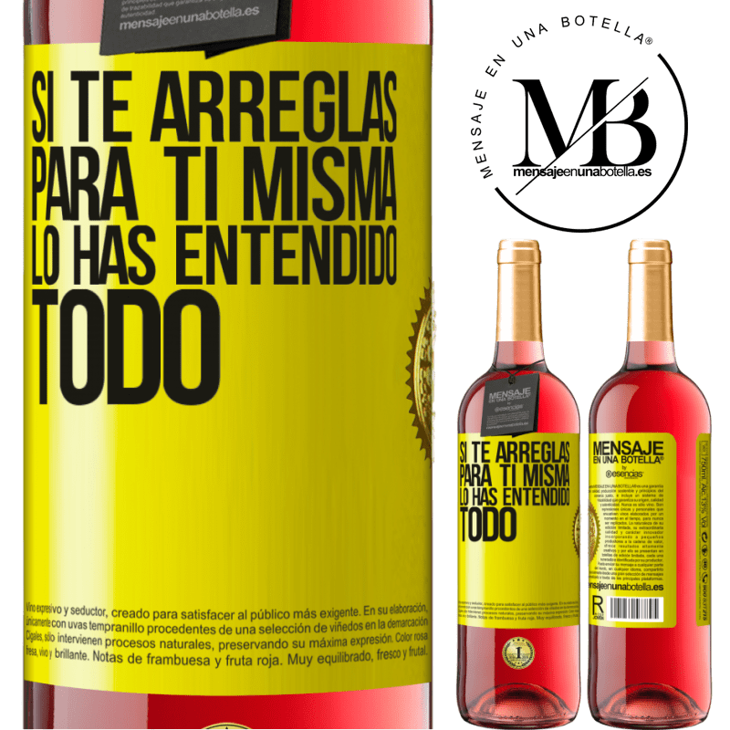 29,95 € Envío gratis | Vino Rosado Edición ROSÉ Si te arreglas para ti misma, lo has entendido todo Etiqueta Amarilla. Etiqueta personalizable Vino joven Cosecha 2025 Tempranillo