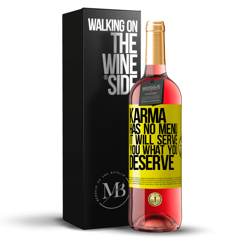 29,95 € Бесплатная доставка | Розовое вино Издание ROSÉ Карма не имеет меню. Это будет служить вам то, что вы заслуживаете Желтая этикетка. Настраиваемая этикетка Молодое вино Урожай 2023 Tempranillo