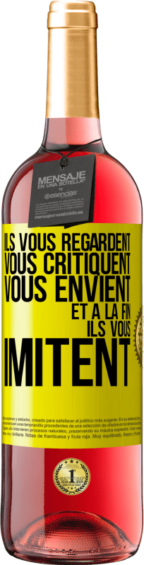 29,95 € | Vin rosé Édition ROSÉ Ils vous regardent, vous critiquent vous envient... et à la fin ils vous imitent Étiquette Jaune. Étiquette personnalisable Vin jeune Récolte 2024 Tempranillo