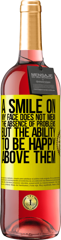 «A smile on my face does not mean the absence of problems, but the ability to be happy above them» ROSÉ Edition