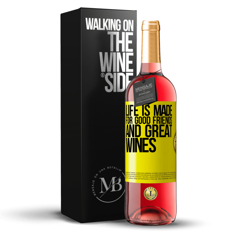 29,95 € Free Shipping | Rosé Wine ROSÉ Edition Life is made for good friends and great wines Yellow Label. Customizable label Young wine Harvest 2023 Tempranillo