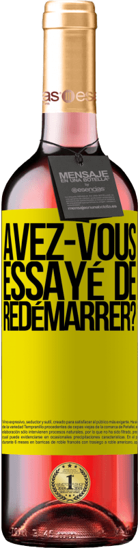 29,95 € | Vin rosé Édition ROSÉ avez-vous essayé de redémarrer? Étiquette Jaune. Étiquette personnalisable Vin jeune Récolte 2024 Tempranillo