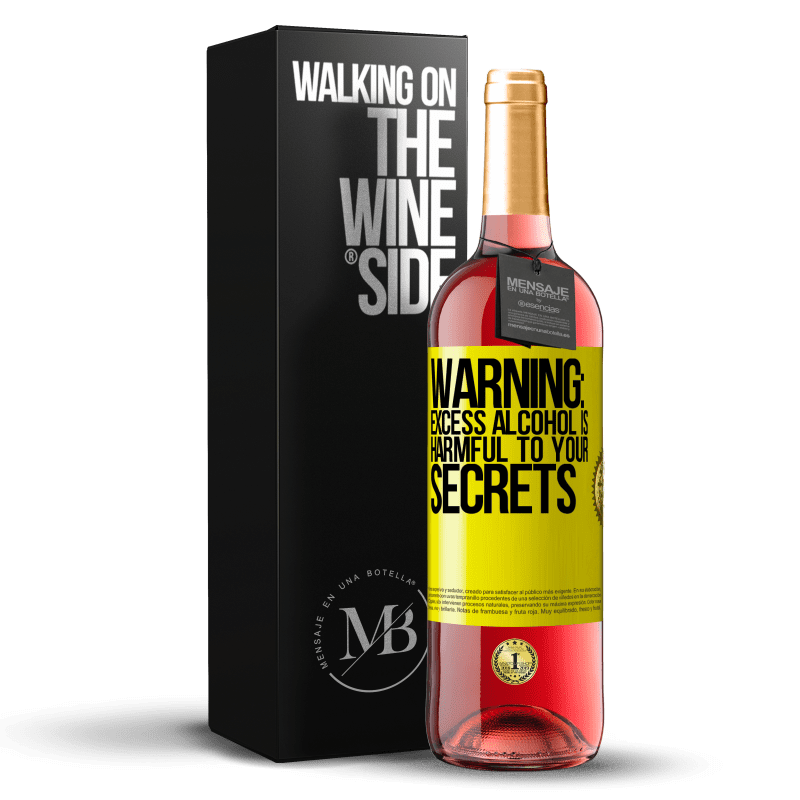 29,95 € Free Shipping | Rosé Wine ROSÉ Edition Warning: Excess alcohol is harmful to your secrets Yellow Label. Customizable label Young wine Harvest 2023 Tempranillo