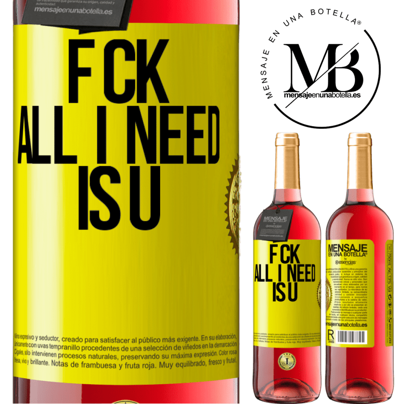 29,95 € Free Shipping | Rosé Wine ROSÉ Edition F CK. All I need is U Yellow Label. Customizable label Young wine Harvest 2021 Tempranillo