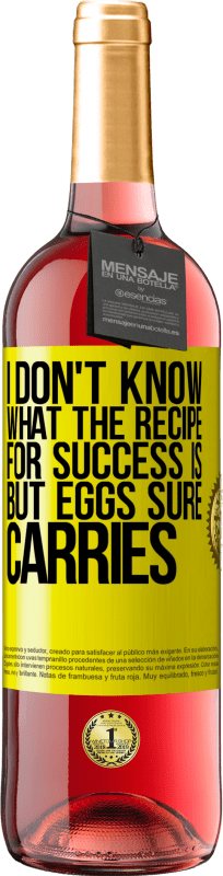 «成功の秘recipeは何なのか分かりません。しかし、卵は確かに運ぶ» ROSÉエディション