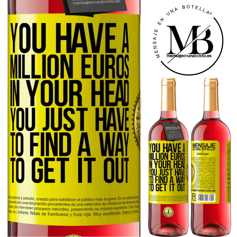 29,95 € Free Shipping | Rosé Wine ROSÉ Edition You have a million euros in your head. You just have to find a way to get it out Yellow Label. Customizable label Young wine Harvest 2025 Tempranillo