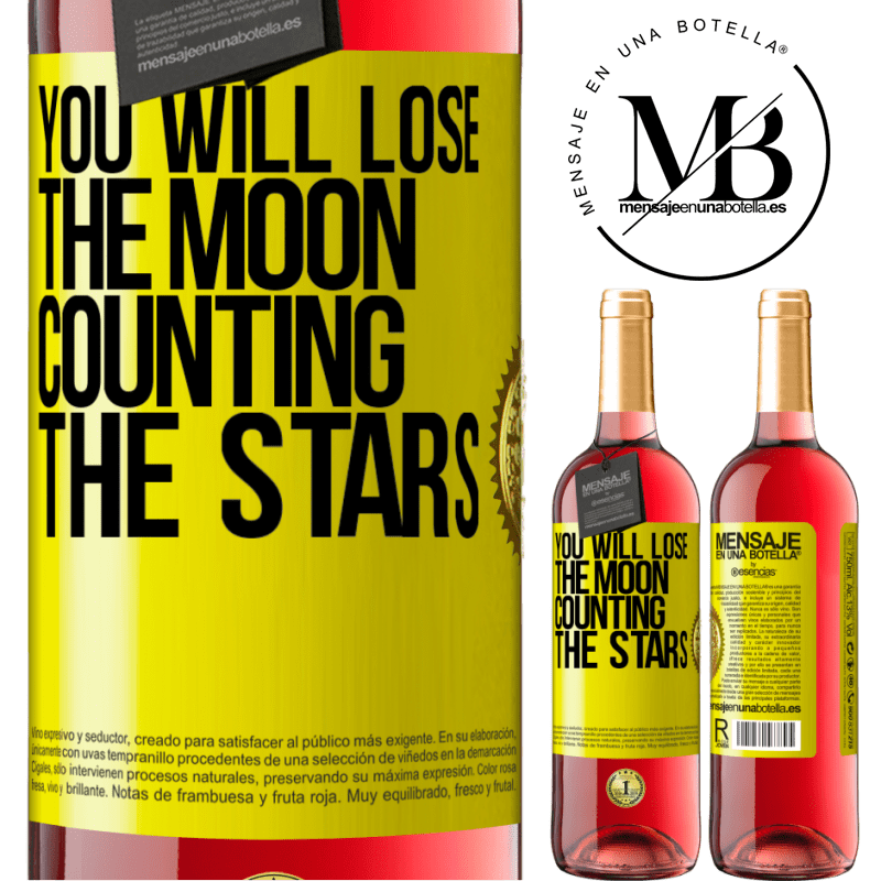 24,95 € Free Shipping | Rosé Wine ROSÉ Edition You will lose the moon counting the stars Yellow Label. Customizable label Young wine Harvest 2021 Tempranillo