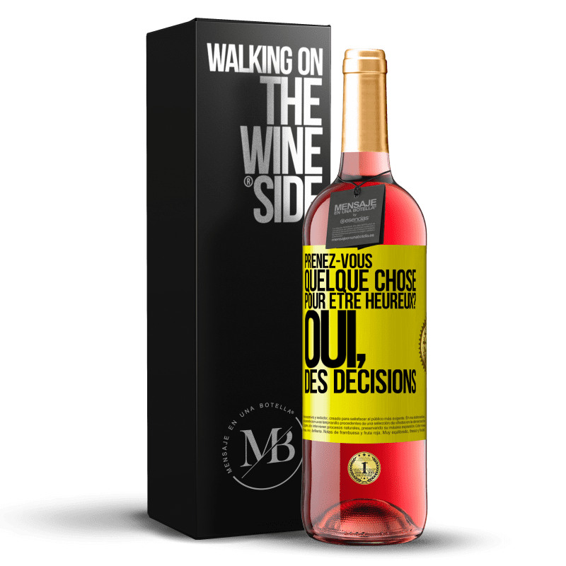 29,95 € Envoi gratuit | Vin rosé Édition ROSÉ Prenez-vous quelque chose pour être heureux? Oui, des décisions Étiquette Jaune. Étiquette personnalisable Vin jeune Récolte 2024 Tempranillo