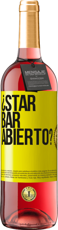 29,95 € Kostenloser Versand | Roséwein ROSÉ Ausgabe ¿STAR BAR abierto? Gelbes Etikett. Anpassbares Etikett Junger Wein Ernte 2023 Tempranillo