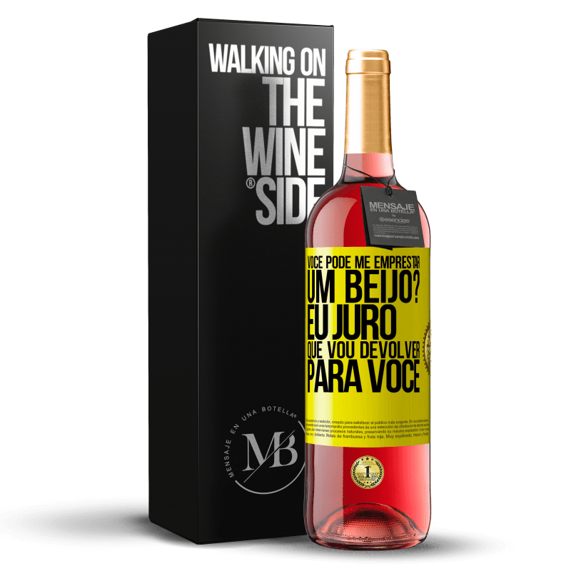 29,95 € Envio grátis | Vinho rosé Edição ROSÉ você pode me emprestar um beijo? Eu juro que vou devolver para você Etiqueta Amarela. Etiqueta personalizável Vinho jovem Colheita 2025 Tempranillo