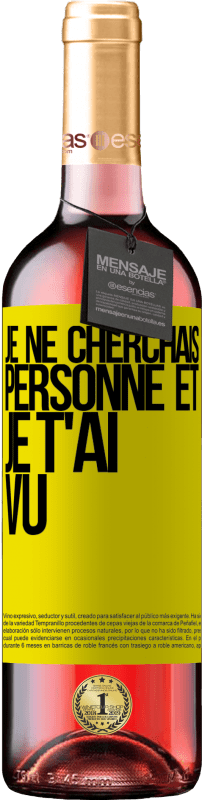 29,95 € Envoi gratuit | Vin rosé Édition ROSÉ Je ne cherchais personne et je t'ai vu Étiquette Jaune. Étiquette personnalisable Vin jeune Récolte 2025 Tempranillo