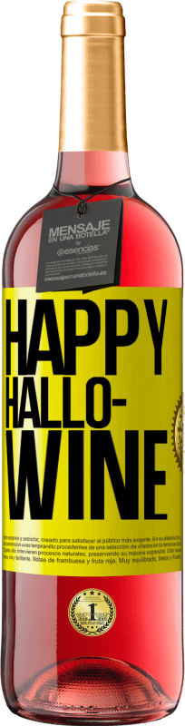 29,95 € | Розовое вино Издание ROSÉ Happy Hallo-Wine Желтая этикетка. Настраиваемая этикетка Молодое вино Урожай 2024 Tempranillo