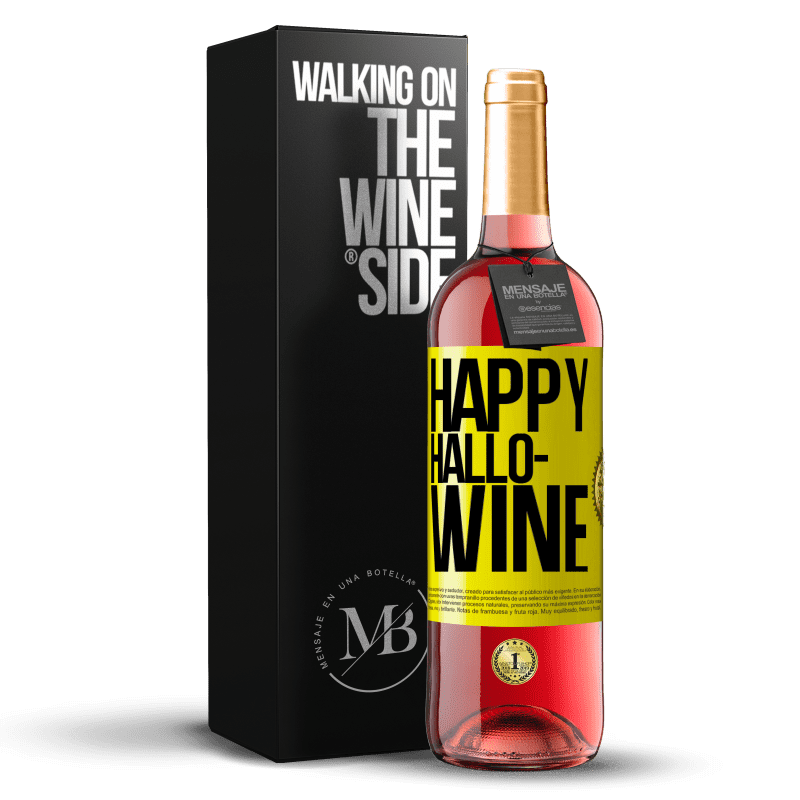 29,95 € Free Shipping | Rosé Wine ROSÉ Edition Happy Hallo-Wine Yellow Label. Customizable label Young wine Harvest 2023 Tempranillo