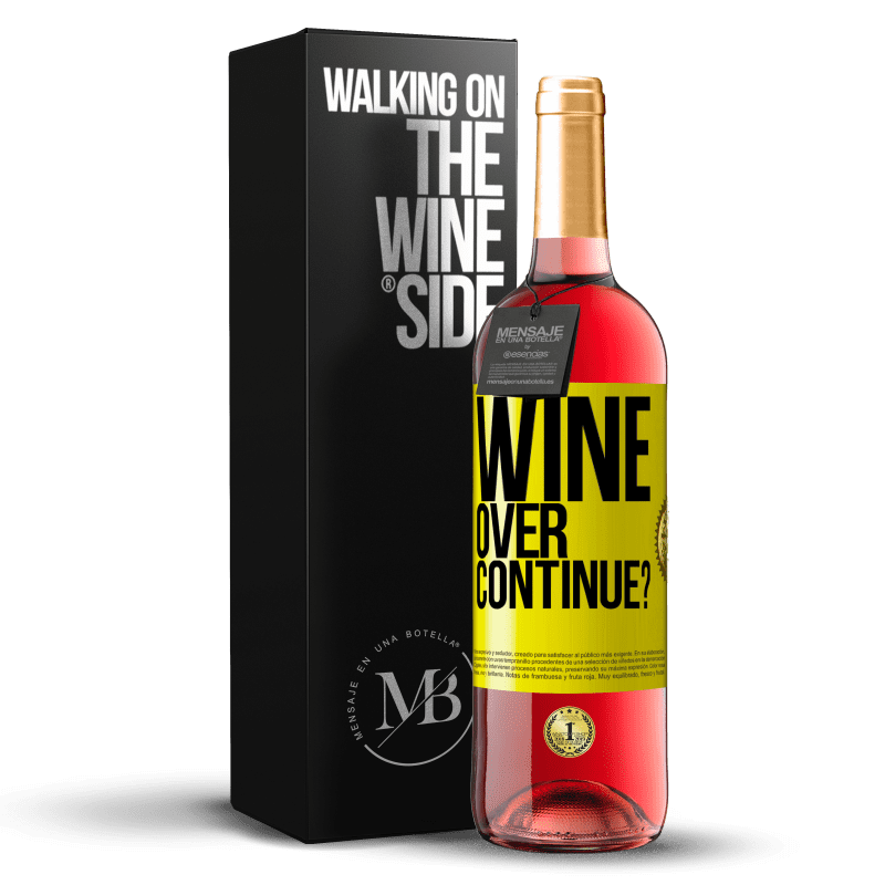 29,95 € Spedizione Gratuita | Vino rosato Edizione ROSÉ Wine over. Continue? Etichetta Gialla. Etichetta personalizzabile Vino giovane Raccogliere 2024 Tempranillo